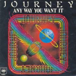 Journey : Any Way You Want It - When You're Alone